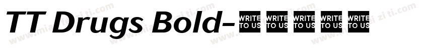 TT Drugs Bold字体转换